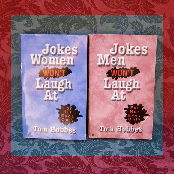 Tom Hobbes Other - 2 books - Jokes Men/Women won't laugh at - HILARIOUS!